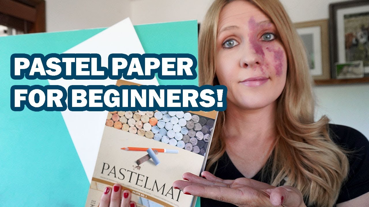 Pastel Paper Guide for Beginners | Stop Using the Wrong Paper!