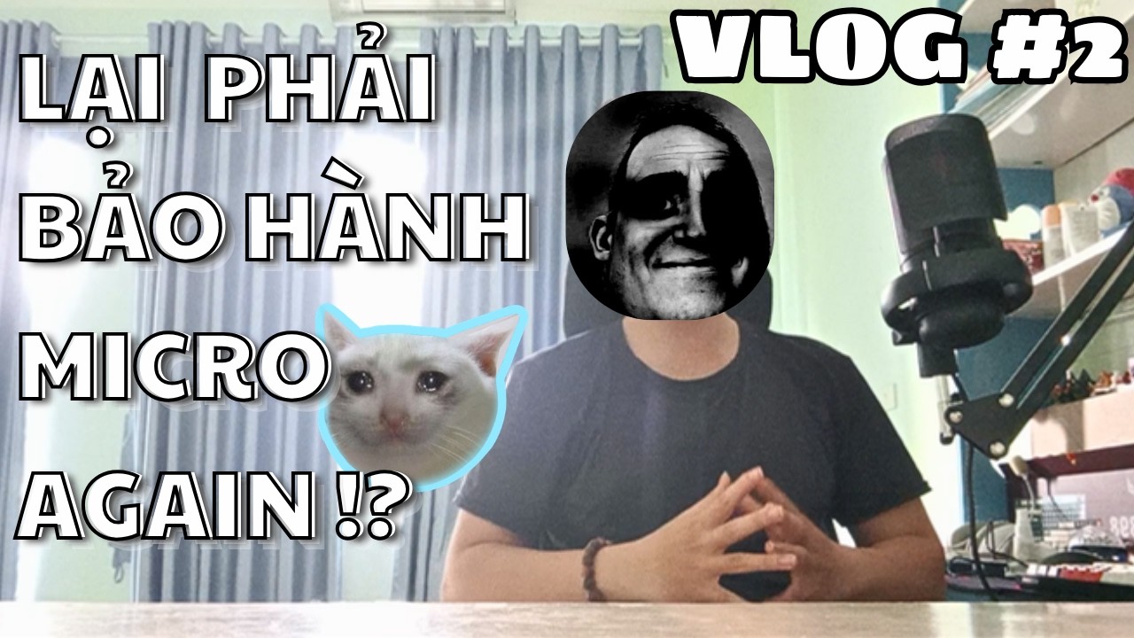 VLOG #2 - BỘ MÁY 