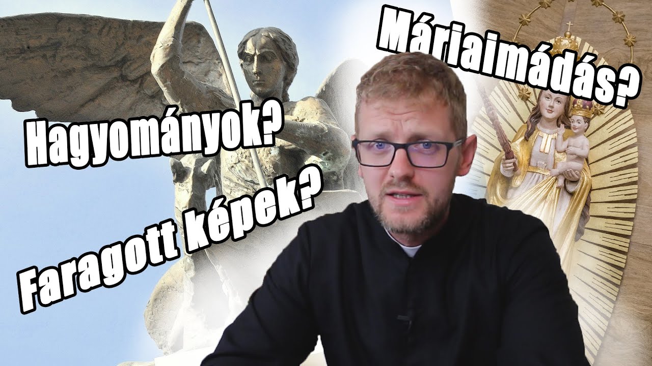 Egy máriaimádó, bálványfaragó, hagyományfetisiszta katolikus pap vallomása