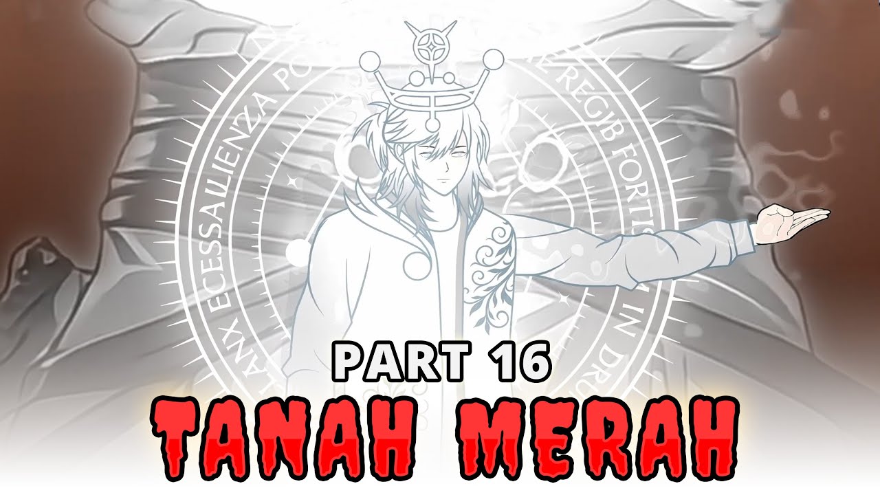 TANAH MERAH PART 16 FT @Bima_Series @ARJUNA_Series12   - Animasi Drama Series