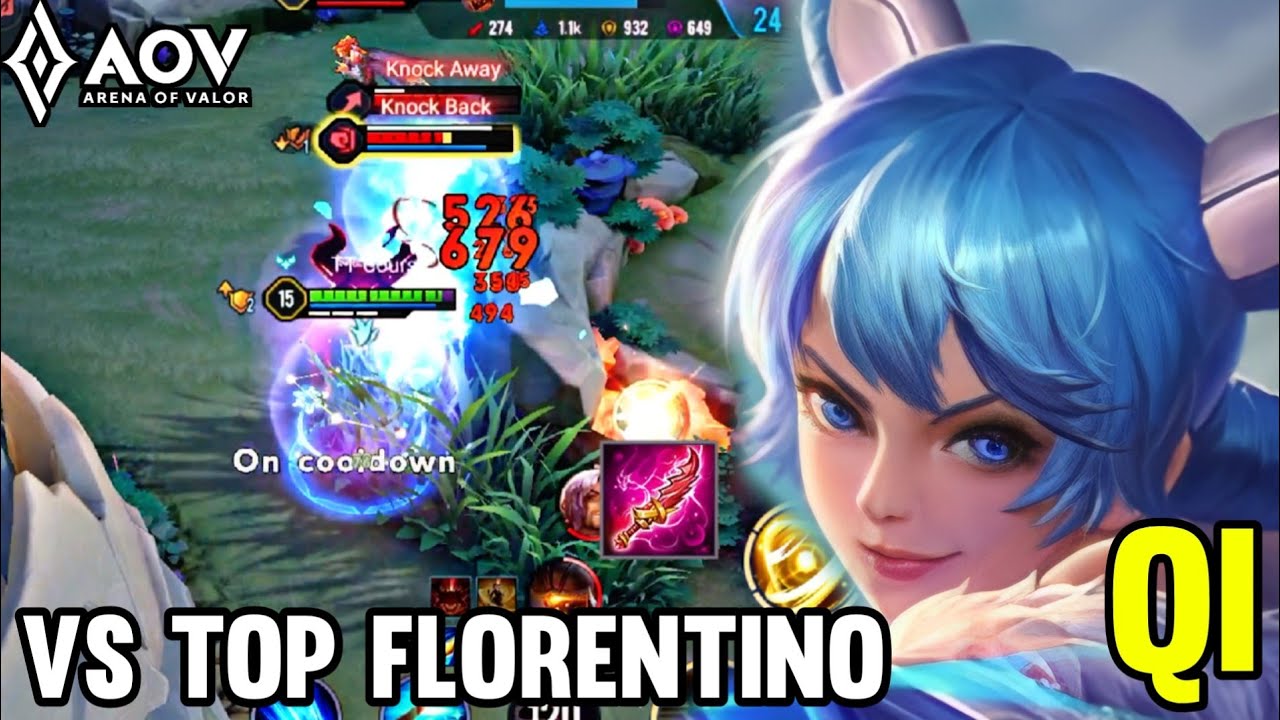 AOV : QI GAMEPLAY | VS TOP FLORENTINO - ARENA OF VALOR LIÊNQUÂNMOBILE ROV COT