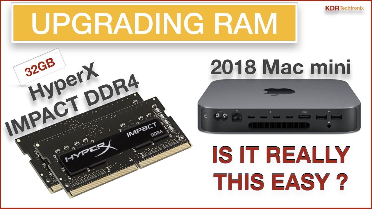 Mac Mini 2018 | Upgrade to 32GB with HyperX Impact RAM | Is it this Easy? (2021)