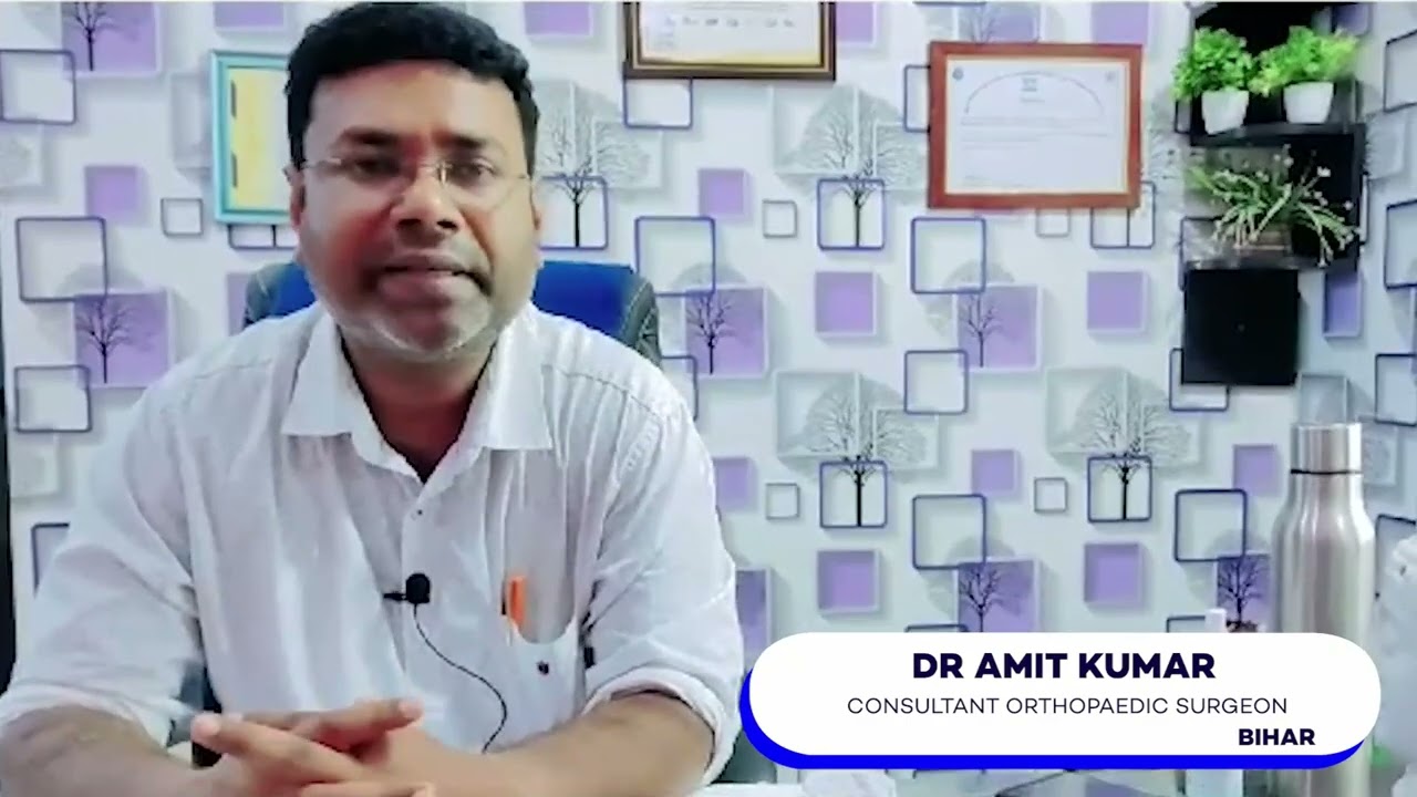 Dr. Amit Kumar | Bihar | Awareness on Bone and Joint Health | Keep Joints Moving