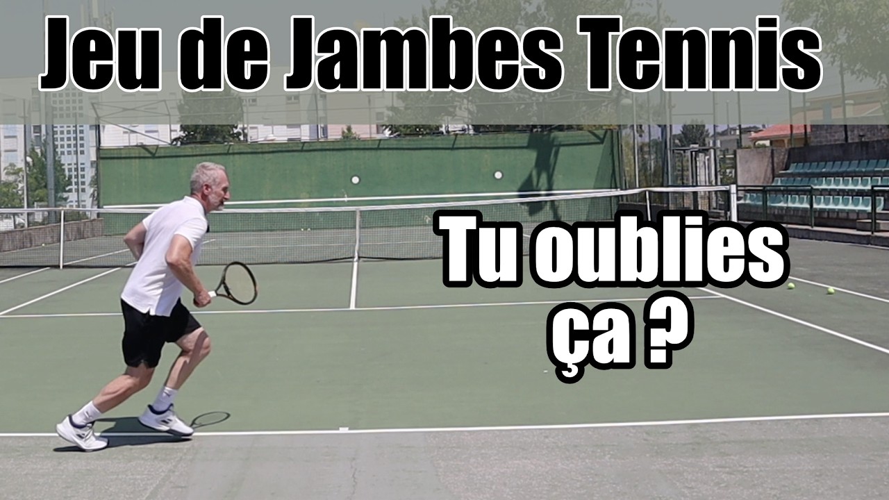 Jeu de jambes au tennis : travaille bien plus que ta vitesse