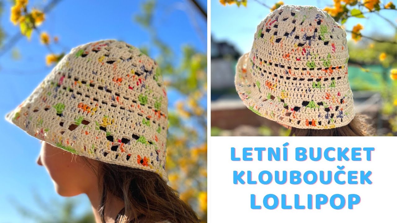 🍭 Báječný letní veselý a barevný klobouček Lollipop, bucket styl. Filetový vzor. Psaný návod zdarma🍭