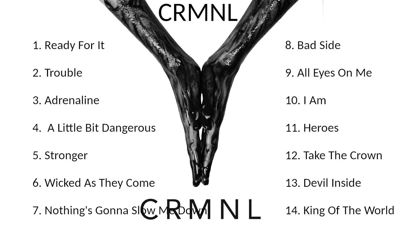 14 BEST CRMNL Songs (w/Lyrics)