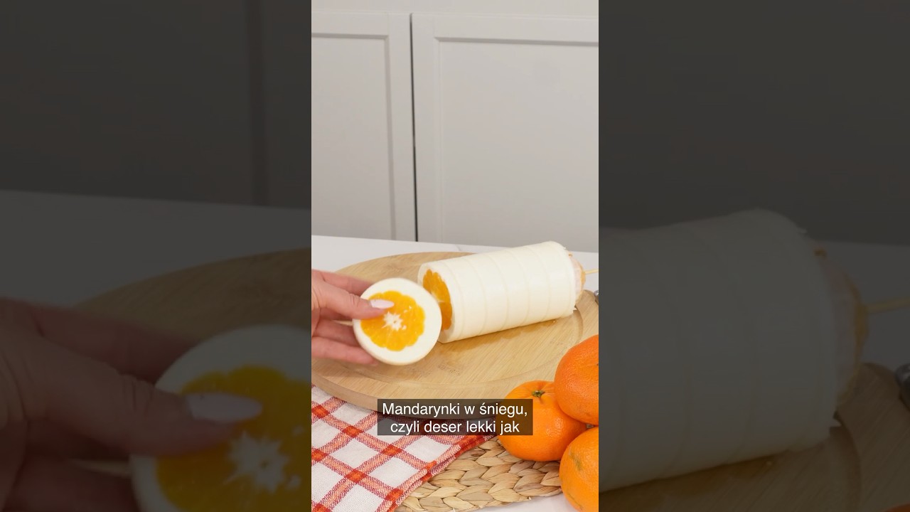 Zalej mandarynki lekką masą. Efekt? Oryginalny smakołyk jak z najdroższej cukierni!
