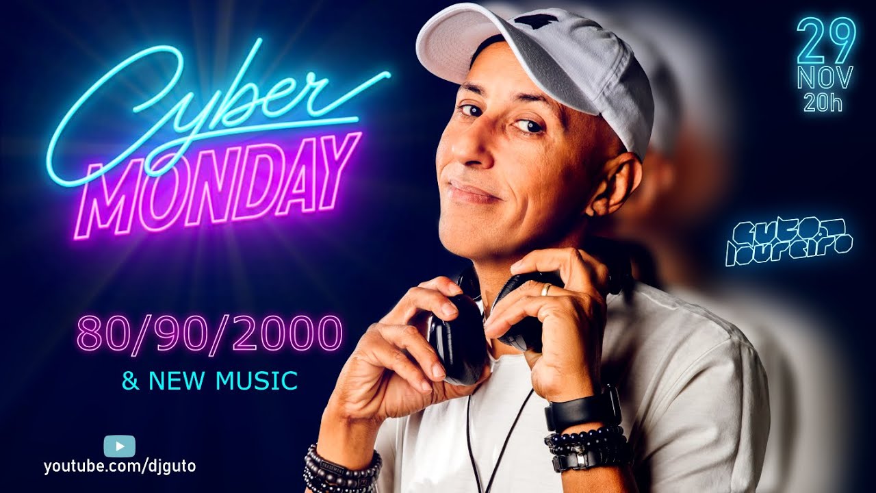 LIVE - GUTO LOUREIRO - CYBER MONDAY - ALL TIMES DANCE MUSIC #1