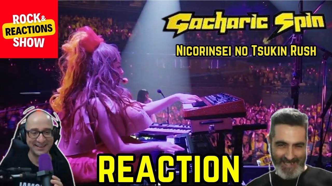GACHARIC SPIN - Nicorinsei no Tsukin Rush | Reacción | Rock and Reactions