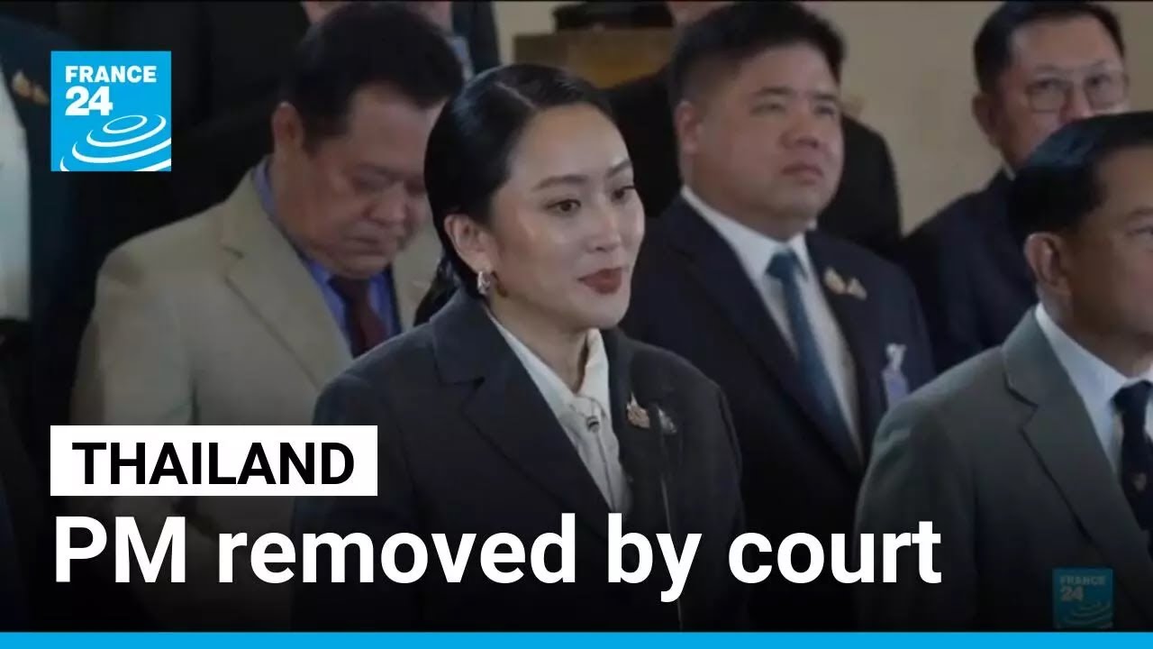 Thai prime minister removed by court, triggering power scramble &bull; FRANCE 24 English