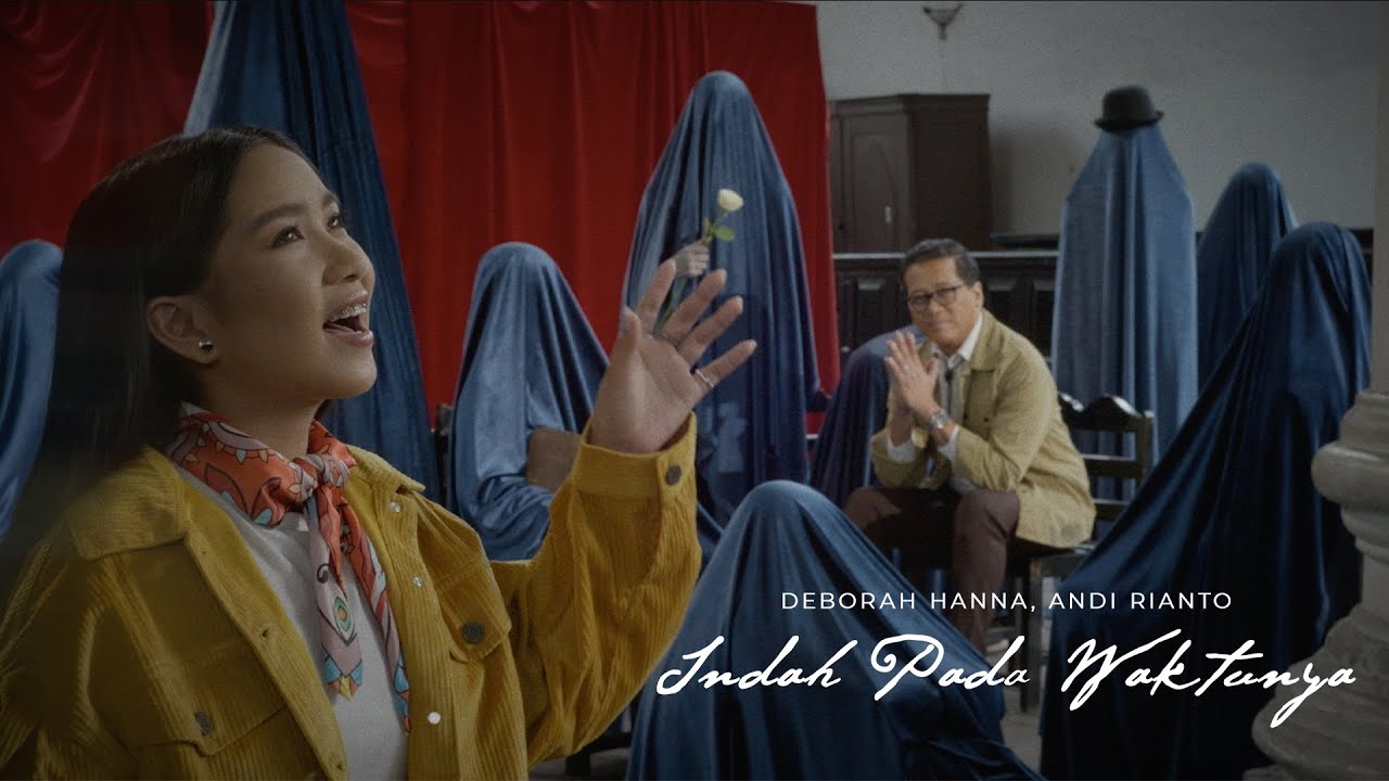 Deborah Hanna & Andi Rianto - Indah Pada Waktunya | Official Music Video