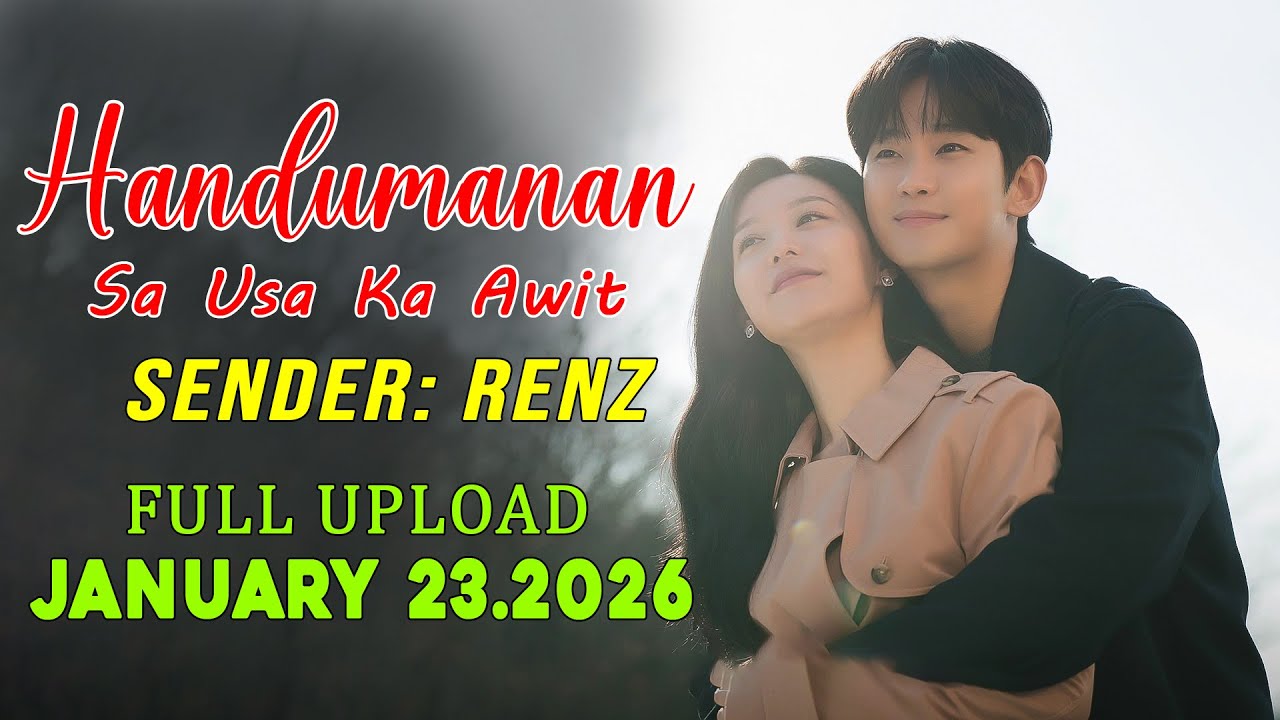 [1HOUR] Handumanan Sa Usa Ka Awit | Sender - RENZ |  Full Upload | January 23.2026