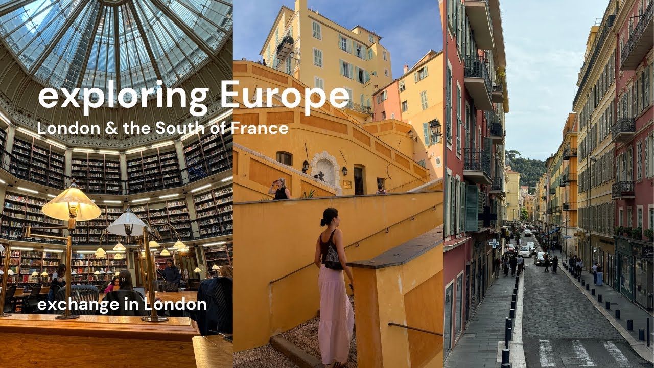 exchange in London ep. 2 | living life in London + a trip to the South of France