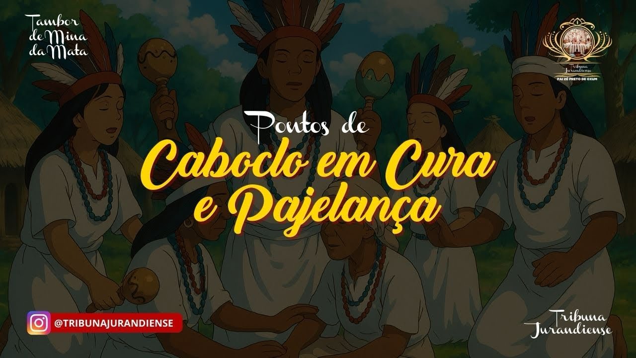 Pontos de Caboclo em Cura e Pajelança
