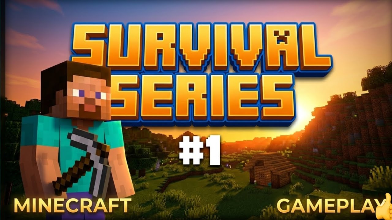 MINECRAFT SURVIVAL SERIES GAMEPLAY #1