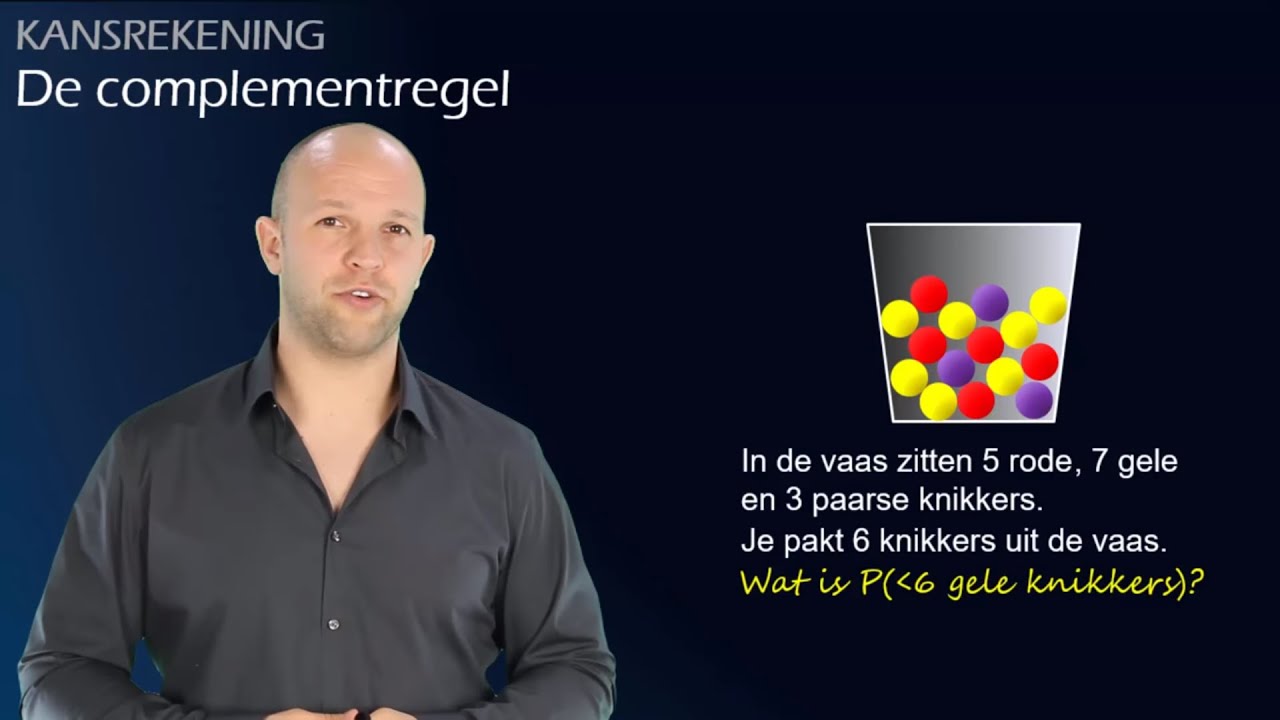 Wat is de complementregel? En hoe gebruik je hem? - Het vaasmodel (vwo A/C) - WiskundeAcademie