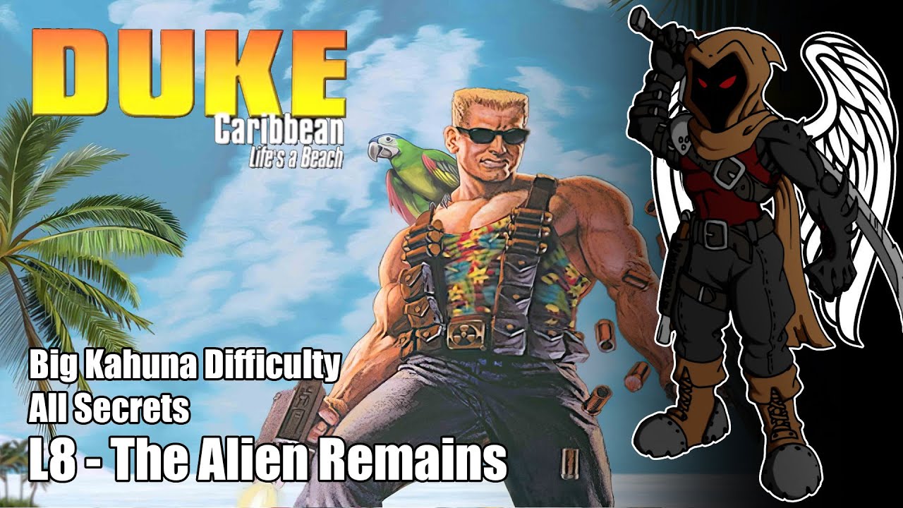Duke Nukem 3D: Caribbean - L8 The Alien Remains (no comment, big kahuna, all secrets)