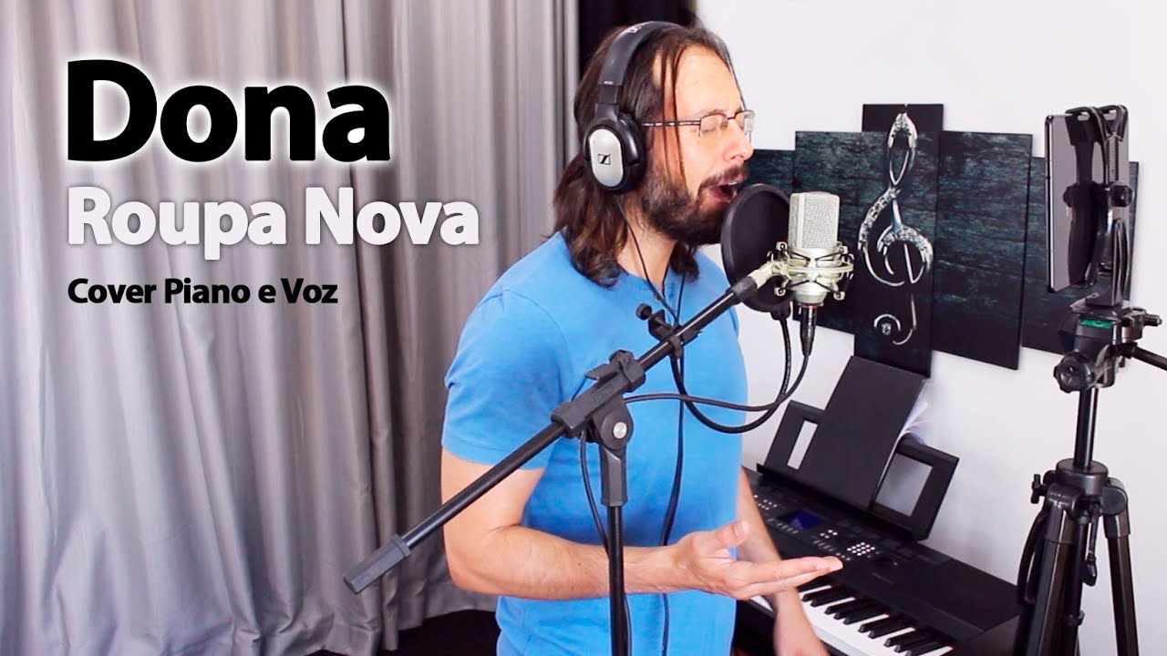 Piano e Voz - Dona (Roupa Nova) - Cover: Walter Amantéa