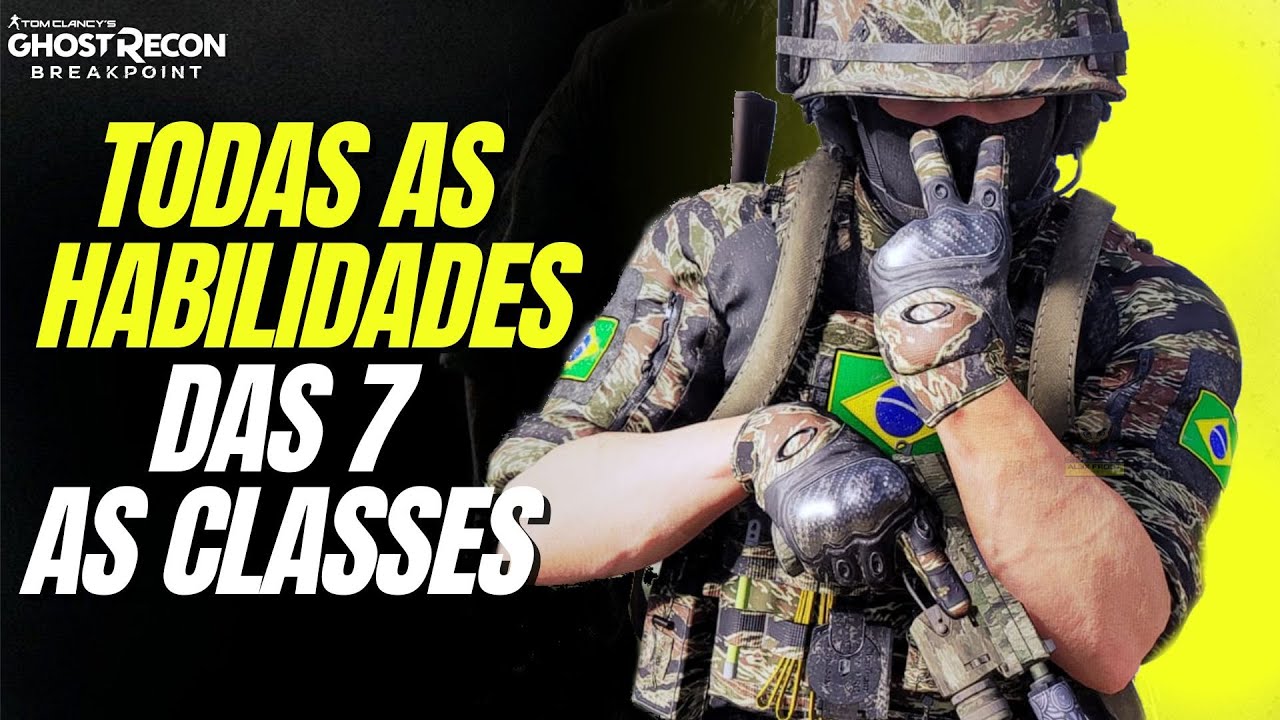 Saiba tudo sobre AS 7 HABILIDADES E TÉCNICAS DE CLASSE em GHOST RECON BREAKPOINT
