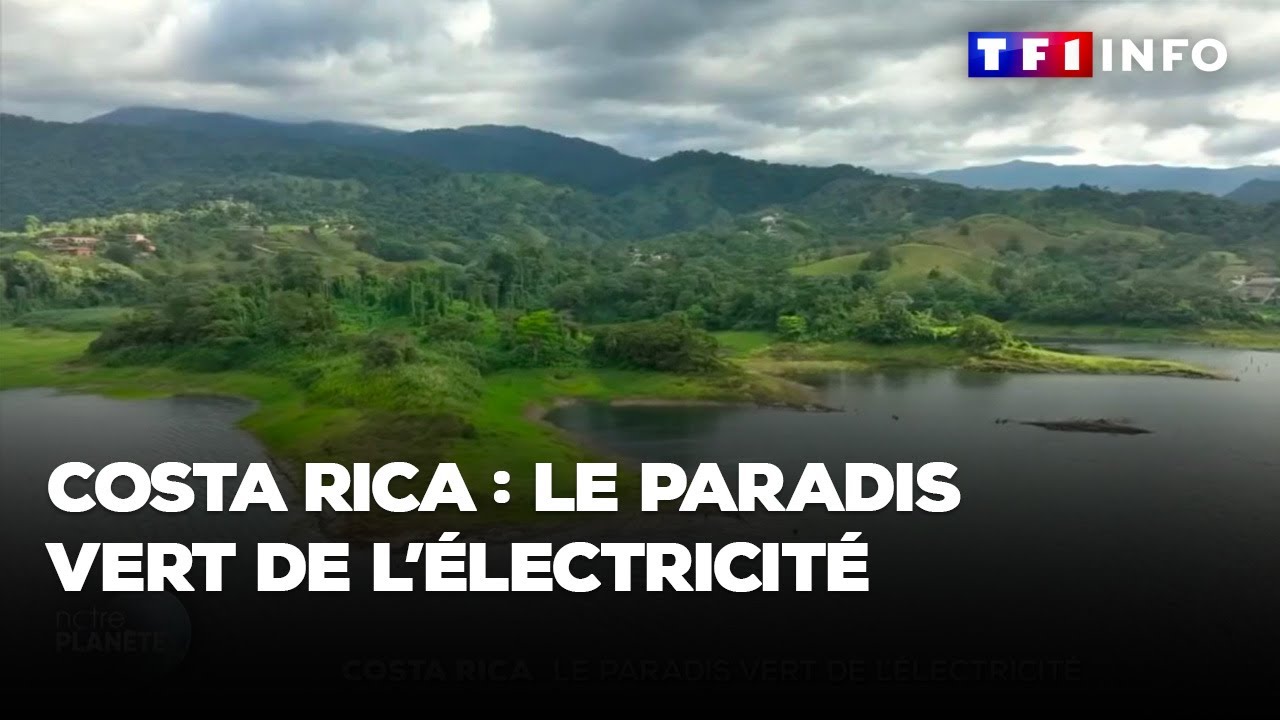 Costa Rica : le paradis vert de l’électricité