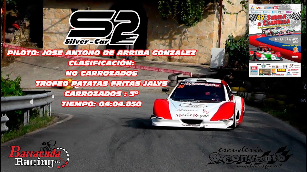 JOSE ANTONIO DE ARRIBA // SILVER CAR S2 // 49 SUBIDA A CHANTADA 2023