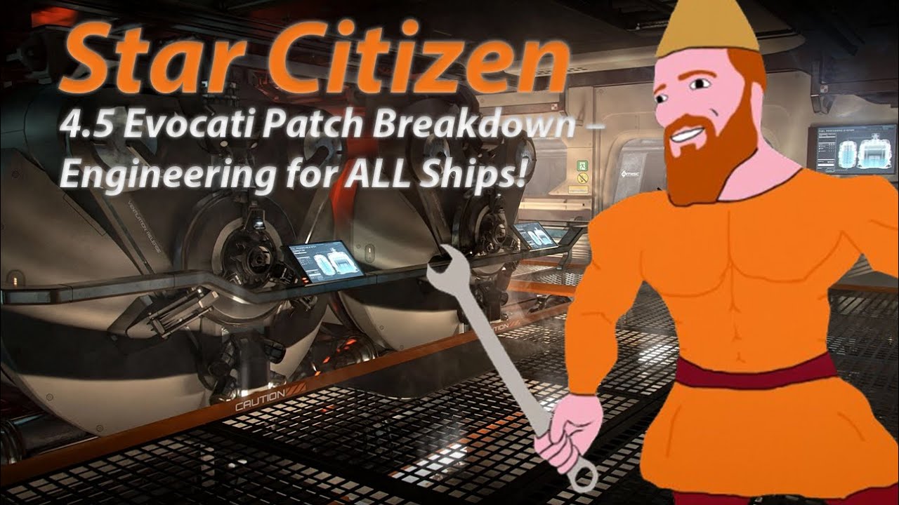 Star Citizen 4.5 Evocati Patch: Engineering Gameplay, Fire Hazards, and Vulkan!