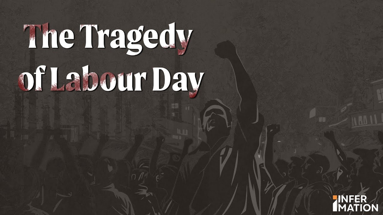 How 1st May became a Global Holiday | Infermation
