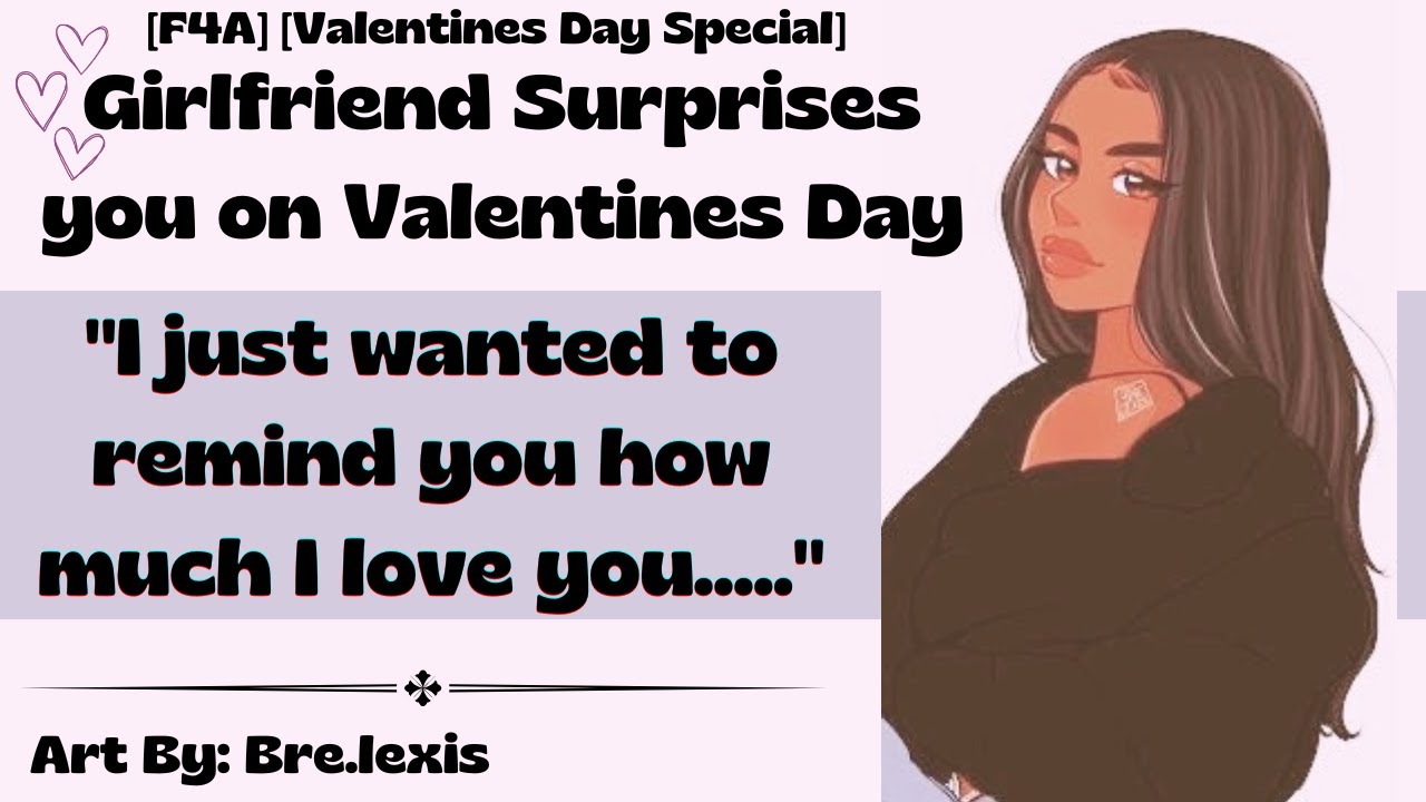 [Audio RP] Girlfriend Surprises you on Valentines Day [F4A] [Valentine's Day Special] [Reassurance]
