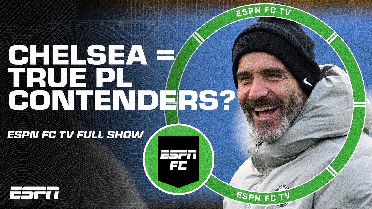 Has the Chelsea narrative CHANGED? True Premier League title contenders?! | ESPN FC