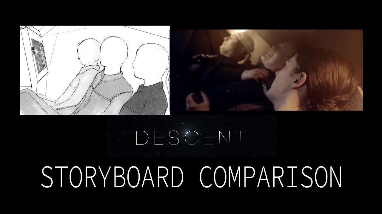 DESCENT - Storyboard Comparison