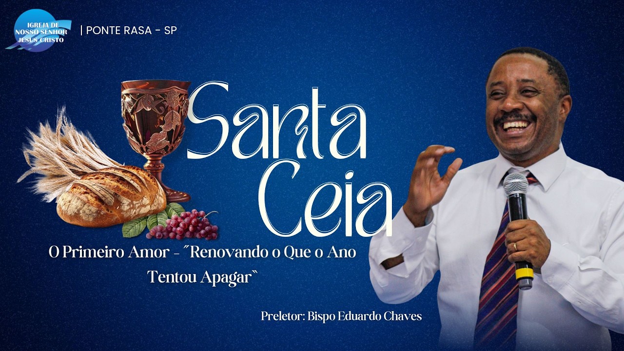 Culto Especial Santa Ceia || 01.03.2025