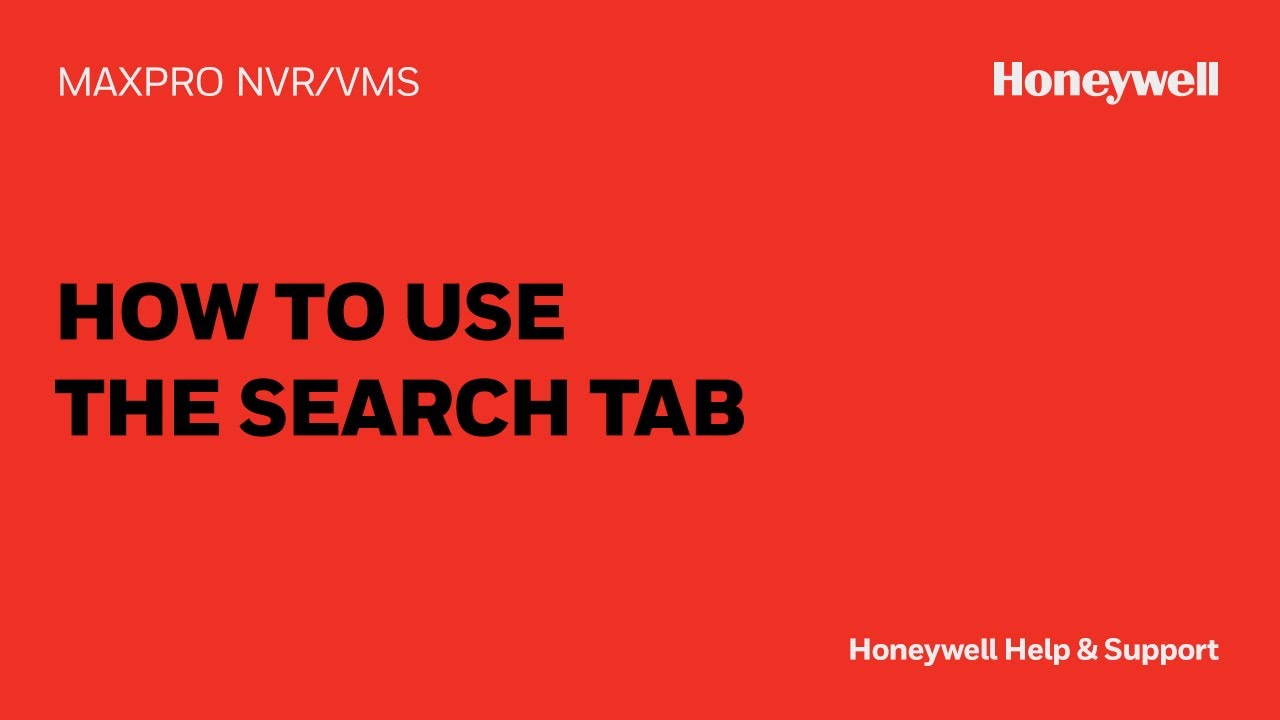 How To Use the Search Tab of MAXPRO® NVR