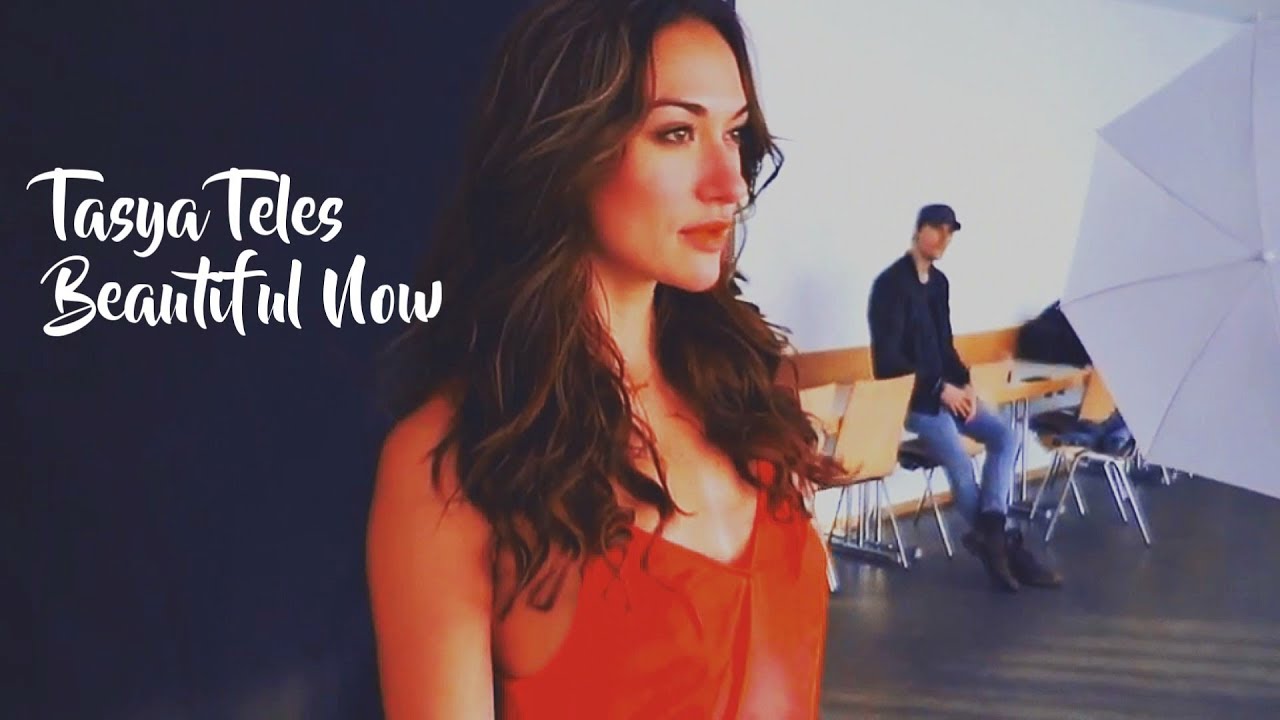 Tasya Teles | Beautiful Now