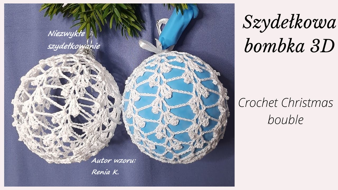 Bombka w gałązki, 8cm 3 D,szydełko.Author Renia K. Crochet Cristmas bouble. @niezwykleszydelkowanie