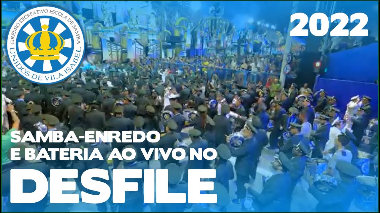 Vila Isabel 2022 | Inicio de desfile em 4K | Samba ao vivo - #DESFILES22