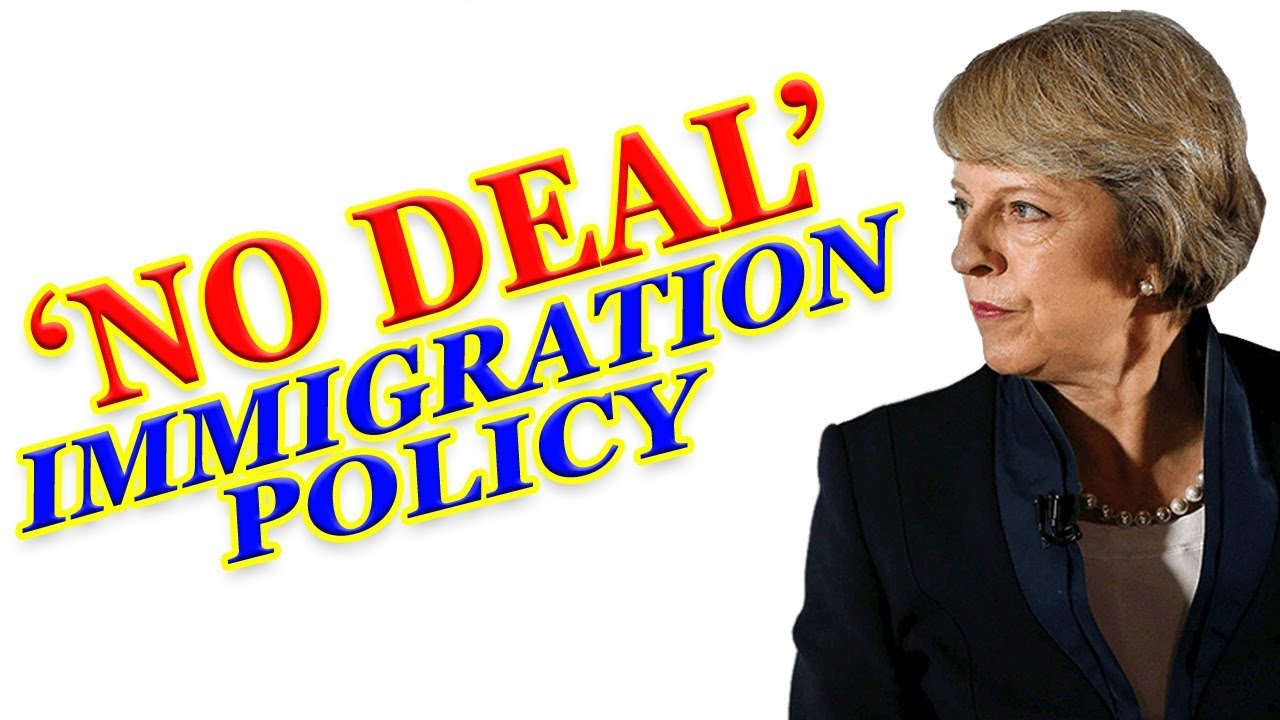 &lsquo;NO DEAL&rsquo; IMMIGRATION POLICY PAPER ANNOUNCED |UK VISA|UK IMMIGRATION|UKVI|UKBA|2019 HD