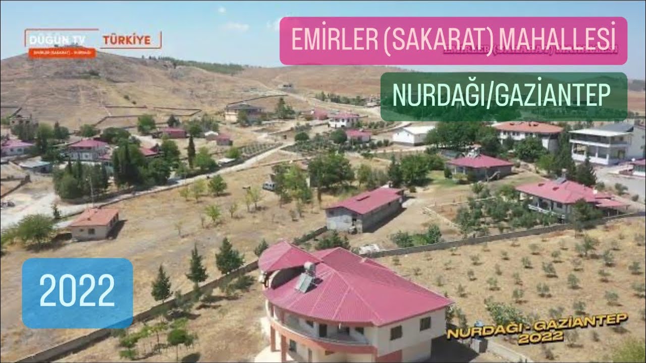 EMİRLER (SAKARAT) MAHALLESİ - DEPREM ÖNCESİ DRONE ÇEKİMİ - NURDAĞI - GAZİANTEP - 2022