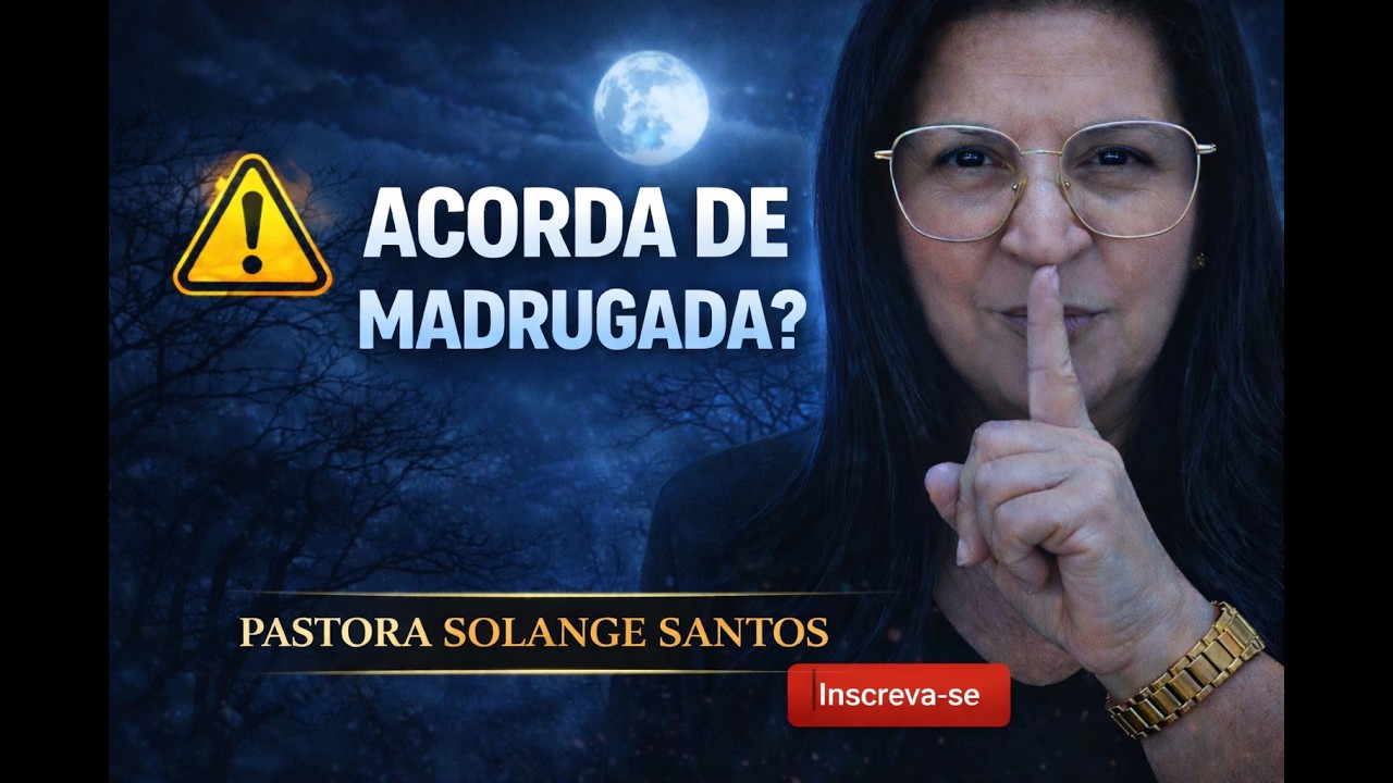 3 ATAQUES ESPIRITUAIS QUE ACONTECEM NA MADRUGADA (E COMO SE PROTEGER)/Pra Solange Santos