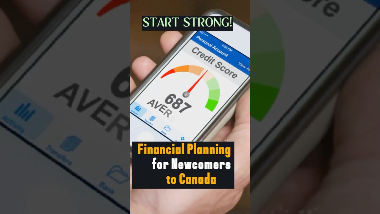 Financial Planning for Newcomers to Canada &ndash; &ldquo;START STRONG!&rdquo;
