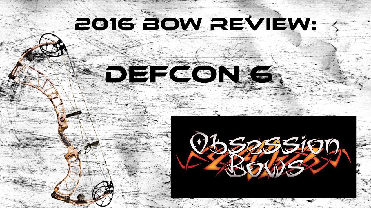 Обзор Bow 2016: Obsession Defcon 6