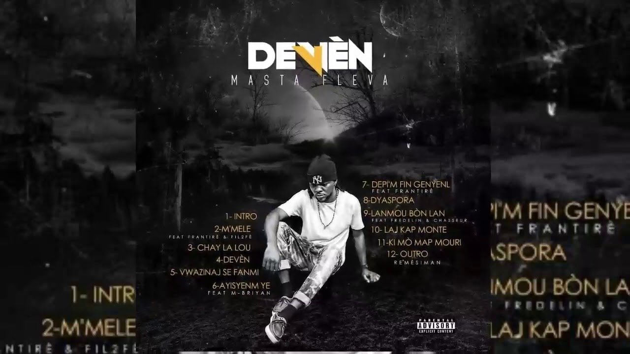 Vwazinaj se fanmi Album Devèn by Masta fleva