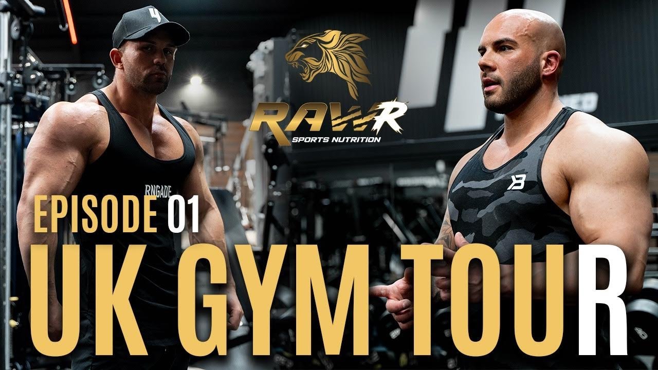 UK Gym Tour / Episode 01 / Rawr Sports Nutrition