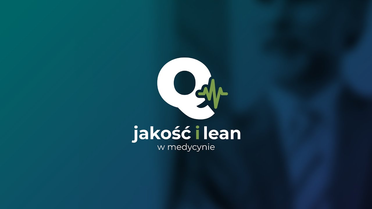 Jakość i lean w medycynie