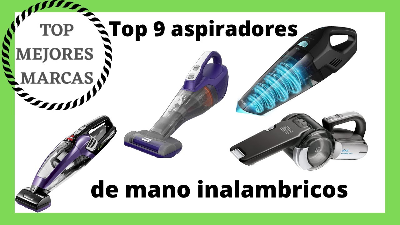 Top 9 aspiradores de mano sin cable