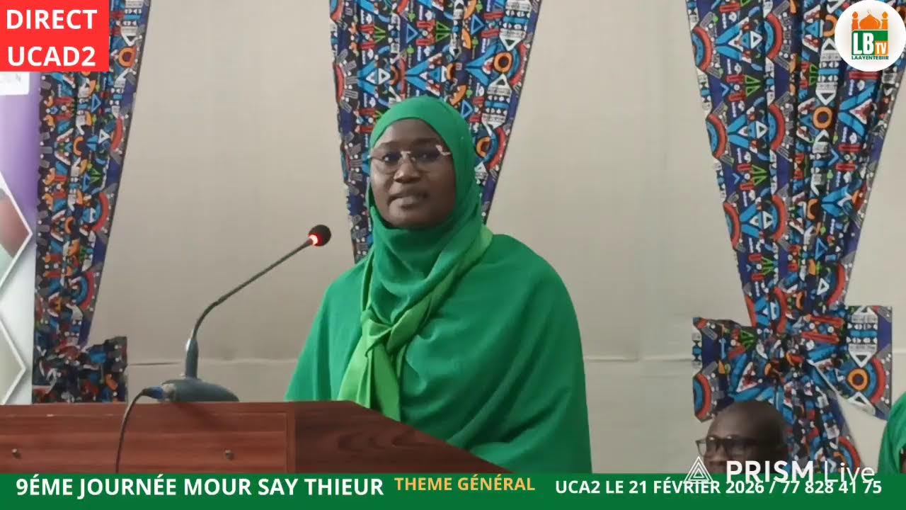 Direct Uca2: 9Éme Journée Mour Say Thieur Théme général : Â L'École du Mariage
