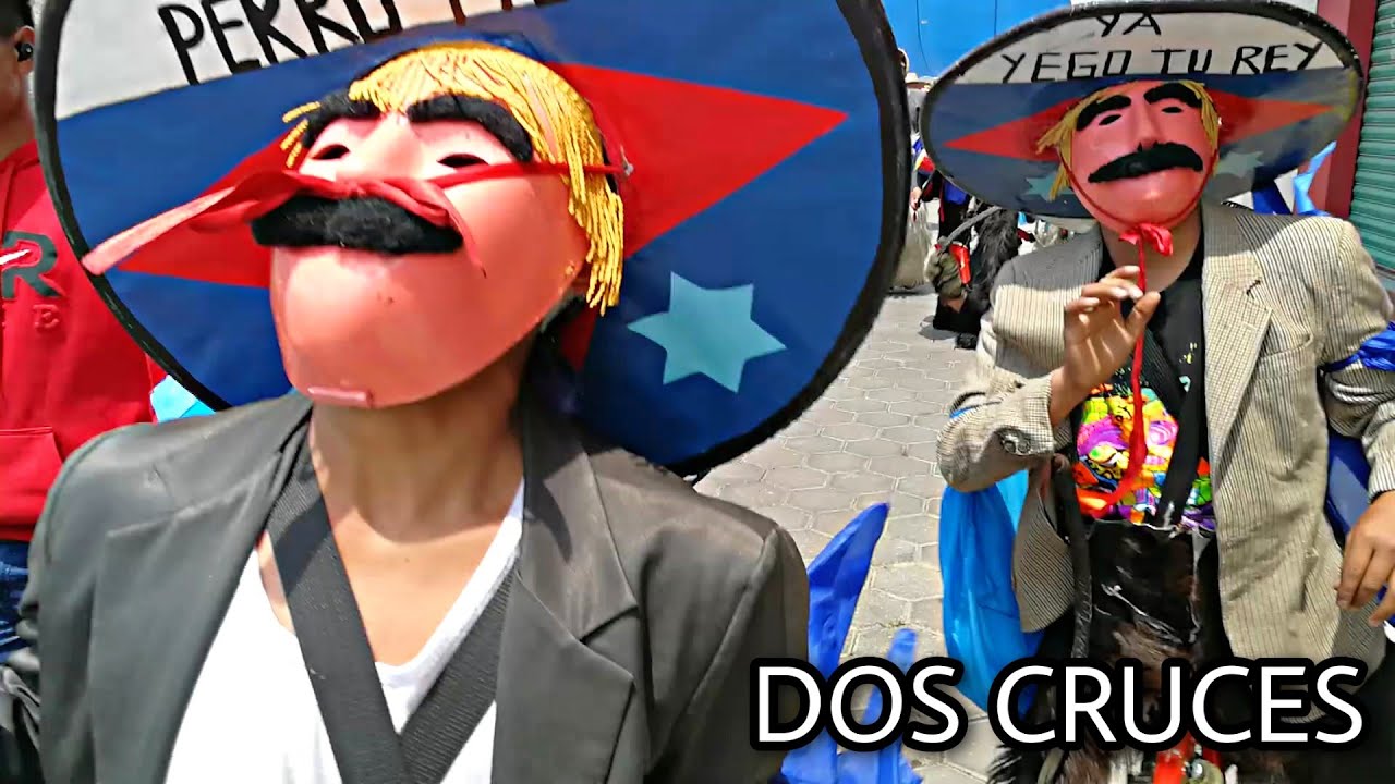 Carnaval Zacatelco 2022 - Dos Cruces