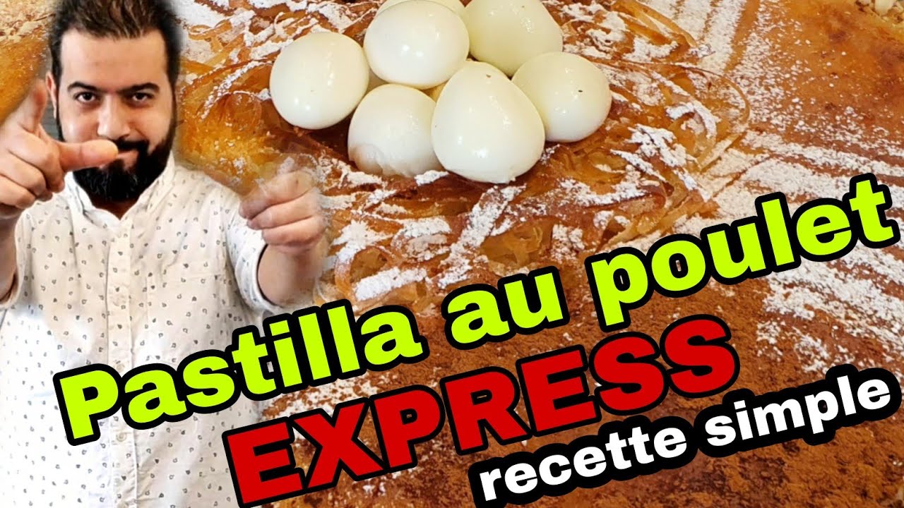 Pastilla au Poulet | Recette Rapide et Simple  [بسطيلة بالدجاج بطريقة جد سهلة و مبسطة]