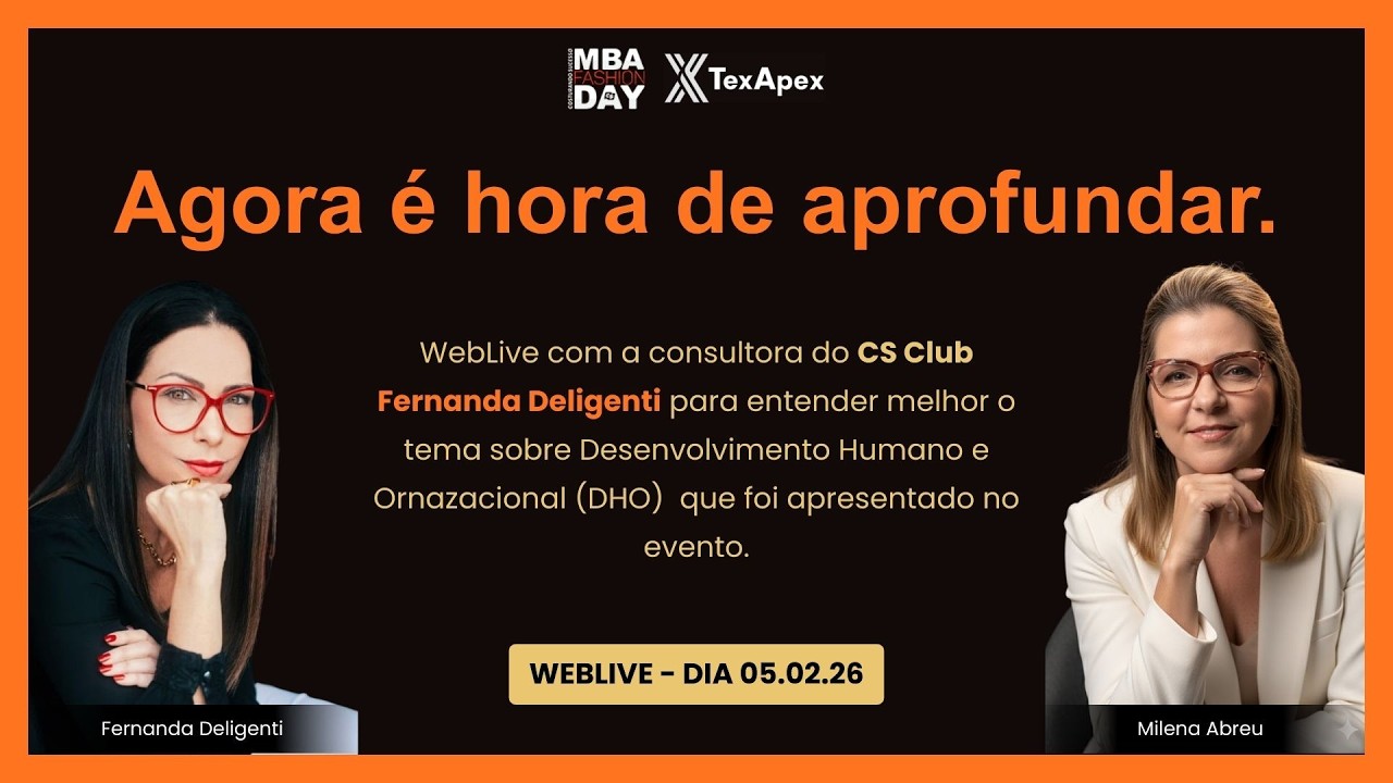 Aprofundando no tema sobre DHO no setor têxtil | Milena Abreu & Fernanda Deligenti