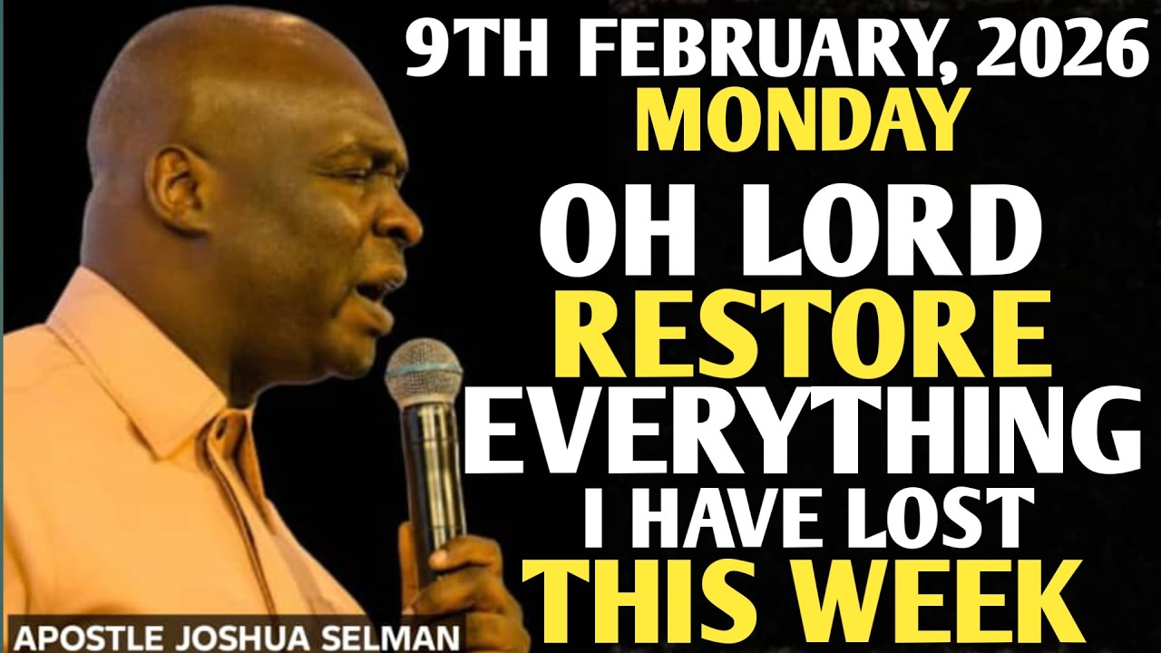 [MONDAY, 9TH FEBRUARY 2026] FROM LOSS TO TESTIMONY THIS WEEK || APOSTLE JOSHUA SELMAN