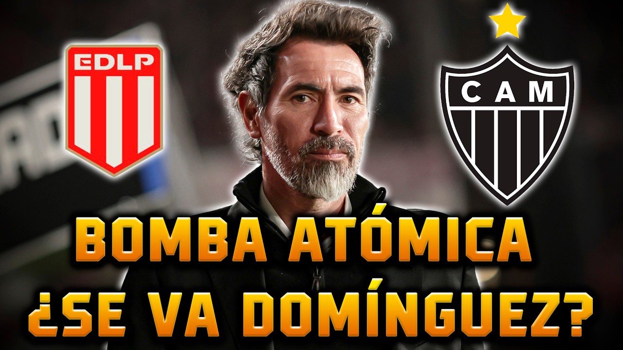 BOMBA ! ULTIMO MOMENTO: DOMINGUEZ SE VA DE #ESTUDIANTES ?